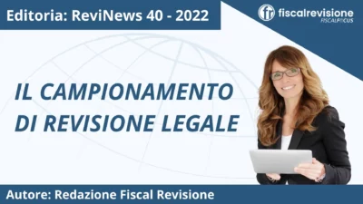 revinews: il campionamento di revisione legale - fiscal revisione - formazione revisori legali