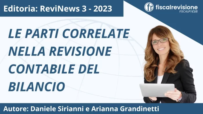 revinews: le parti correlate nella revisione contabile del bilancio - fiscal revisione - formazione revisori legali