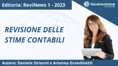 revinews: revisione delle stime contabili - fiscal revisione - formazione revisori legali