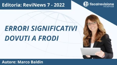 revinews: errori significativi dovuti a frodi - fiscal revisione - formazione revisori legali