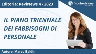 revinews: il piano triennale dei fabbisogni di personale - fiscal revisione - formazione revisori legali