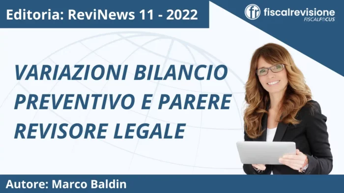 revinews: variazioni bilancio preventivo e parere revisore legale - fiscal revisione - formazione revisori legali