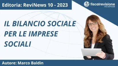 revinews: il bilancio sociale per le imprese sociali - fiscal revisione - formazione revisori legali