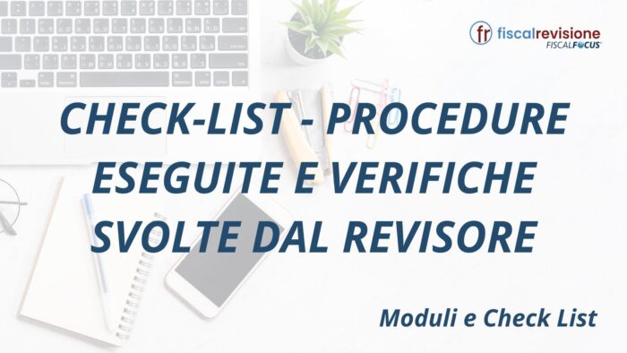 Check-list - Procedure eseguite e verifiche svolte dal revisore