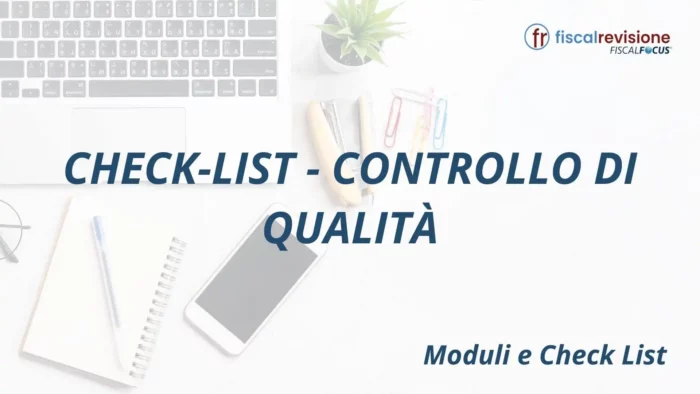 check-list - controllo di qualità - fiscal revisione - formazione revisori legali