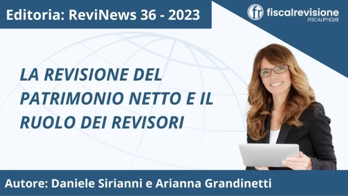 revinews: la revisione del patrimonio netto e il ruolo dei revisori - fiscal revisione - formazione revisori legali