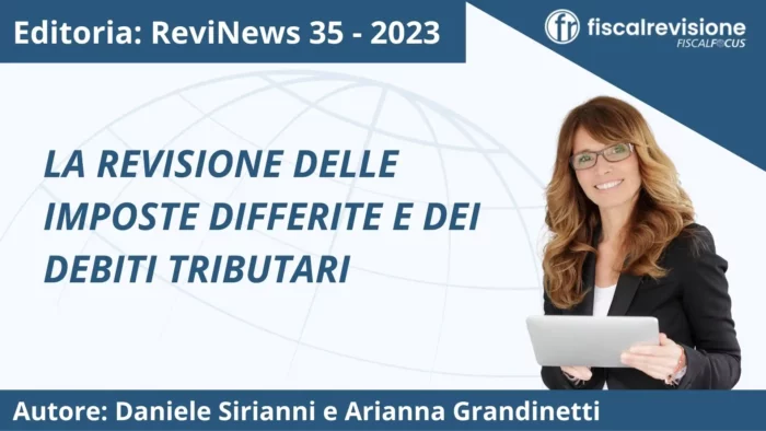 revinews: la revisione delle imposte differite e dei debiti tributari - fiscal revisione - formazione revisori legali