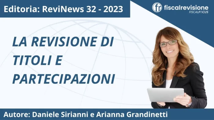 revinews: la revisione di titoli e partecipazioni - fiscal revisione - formazione revisori legali