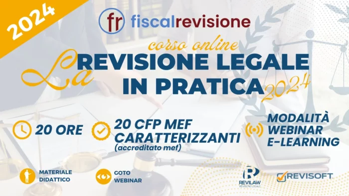 la revisione legale in pratica 2024 - fiscal revisione - formazione revisori legali