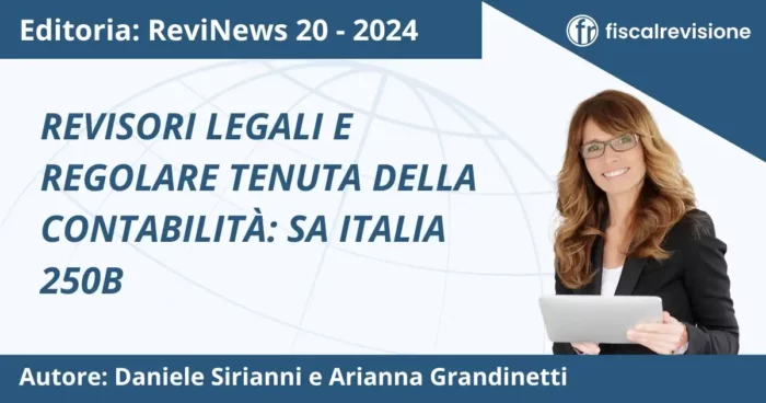 revisori legali e regolare tenuta della contabilità: isa italia 250b - fiscal revisione - formazione revisori legali