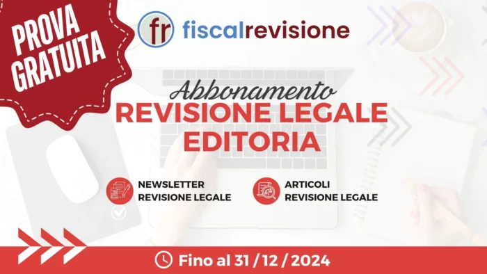 prova gratuita - abbonamento revisione legale editoria - fiscal revisione - formazione revisori legali