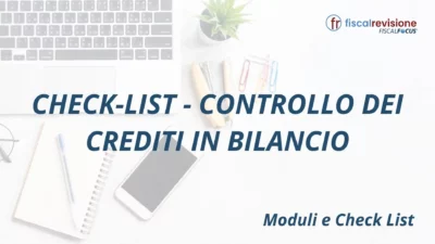 check-list - controllo dei crediti in bilancio - fiscal revisione - formazione revisori legali