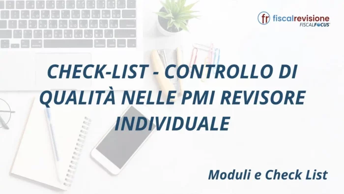 check-list - controllo di qualità nelle pmi revisore individuale - fiscal revisione - formazione revisori legali