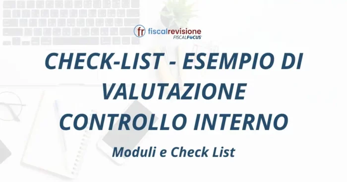 check-list - esempio di valutazione controllo interno - fiscal revisione - formazione revisori legali