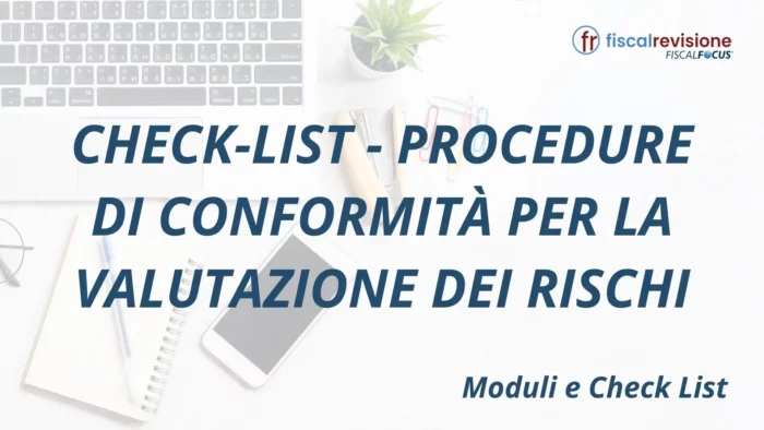 check-list - procedure di conformità per la valutazione dei rischi - fiscal revisione - formazione revisori legali