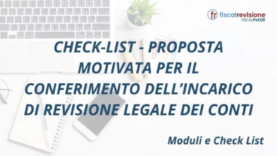 check-list - proposta motivata per il conferimento dell’incarico di revisione legale dei conti - fiscal revisione - formazione revisori legali