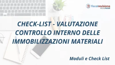 check-list - valutazione controllo interno delle immobilizzazioni materiali - fiscal revisione - formazione revisori legali