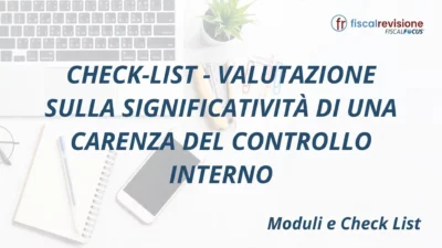 check-list - valutazione sulla significatività di una carenza del controllo interno - fiscal revisione - formazione revisori legali