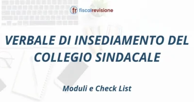 verbale di insediamento del collegio sindacale - fiscal revisione - formazione revisori legali