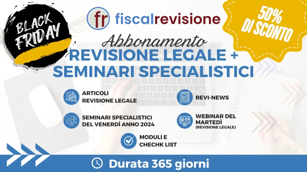 black friday 2024 - fiscal revisione - formazione revisori legali