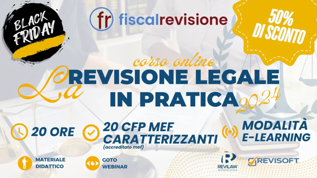 black friday 2024 - fiscal revisione - formazione revisori legali