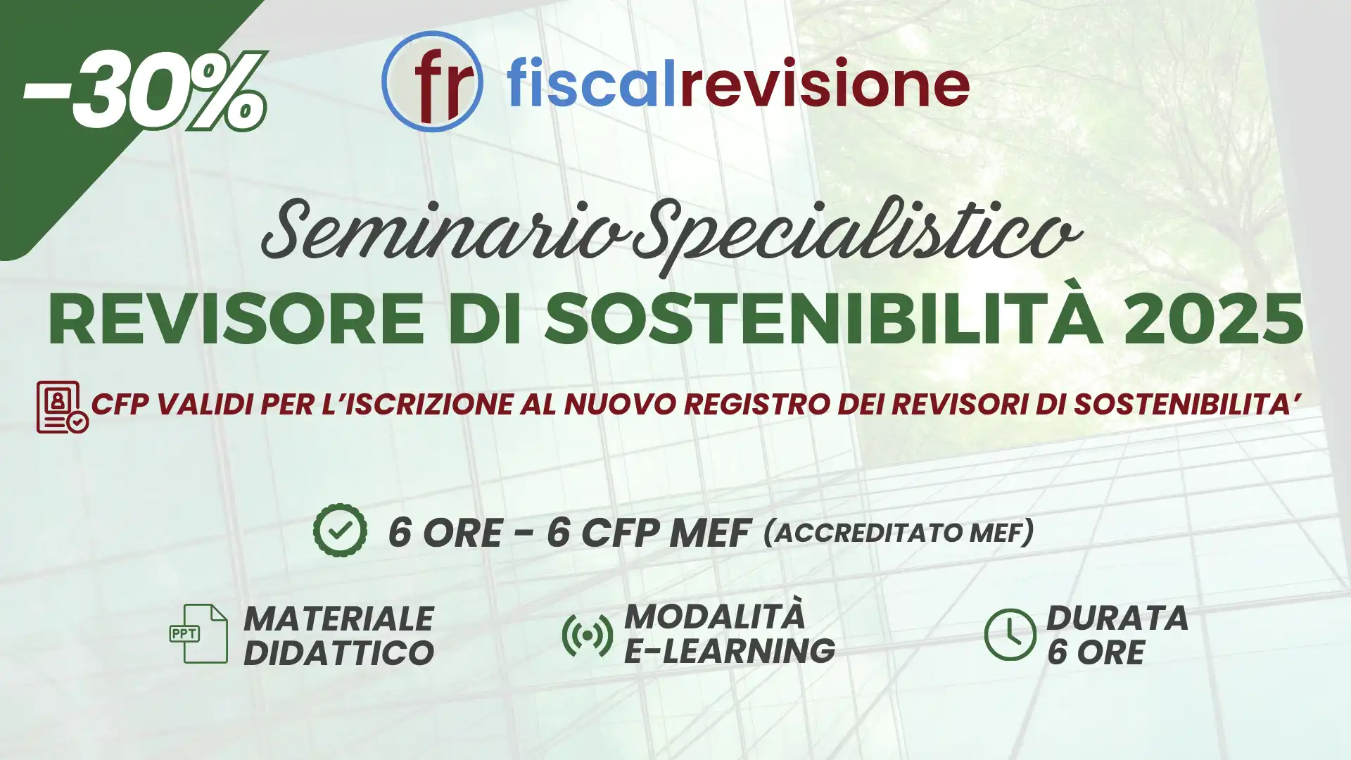 seminario specialistico - revisore di sostenibilità 2025 - 6 ore 6 cfp mef